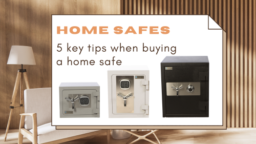 5 Key Tips When Buying a Home Safe